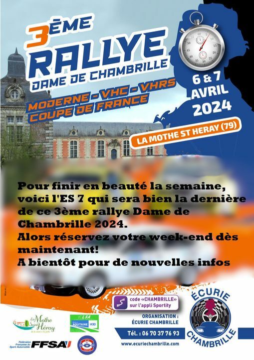 7 ES au programme du 3ème Rallye Dame de Chambrille !